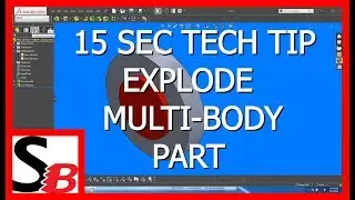 Solidworks 15 Sec Tech Tip - Explode Multi-Body Part