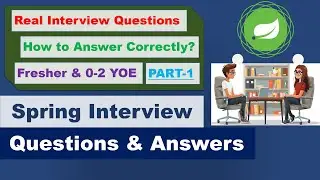 Crack Spring Interview | Questions for Freshers and 1-3 Years of Experience Part-1