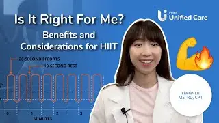 Unified Care - Is It Right for Me? Benefits and Considerations of HIIT