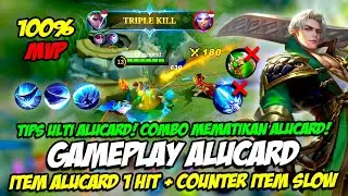 GAMEPLAY ALUCARD | ITEM ALUCARD TERSAKIT + COUNTER ITEM SLOW MLBB ❗ TIPS ALUCARD + COMBO ALUCARD