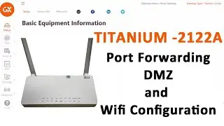 how to port forward in airtel's gx  titanium 2122A router | New firmware