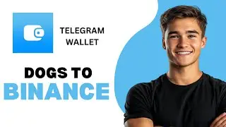 How To Withdraw Dogs In Telegram Wallet To Binance 2024