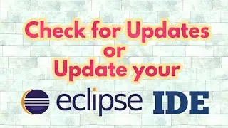 How to update Or check for Updates In Eclipse IDE | Java Inspires