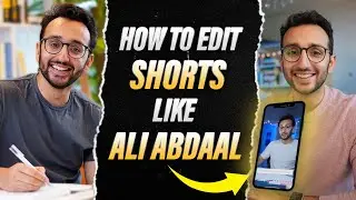 How to Edit Shorts Videos Like Ali Abdaal Full Editing Breakdown in Hindi Reels Edit Like Ali Abdaal