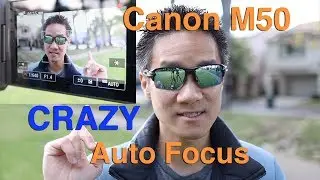 Canon M50 Autofocus Performance Review for Vlogging (when recording in 1080p)