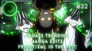 Trending manga edits || preset/xml || alight motion || #32