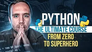 Python Full Course: Basics, OOP, Dataclasses, Magic Methods, Testing, Databases, Zen, Practice.