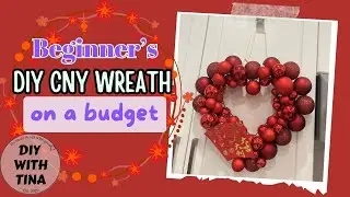 ♥️ 🧧DIY CNY WREATH ON A BUDGET FOR BEGINNERS (STEP BY STEP INSTRUCTIONS) (QUICK AND EASY)