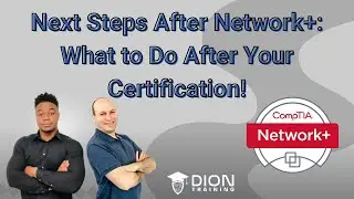 Next Steps After Network+: What to Do After Your Certification!