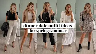 Dressy Date Night Outfits Without Being *Too* Dressy | Spring/Summer Outfit Ideas | jessmsheppard