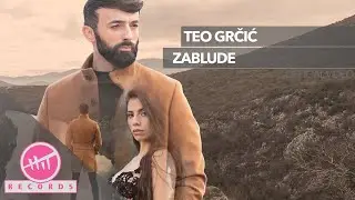 Teo Grčić -  Zablude (OFFICIAL VIDEO)