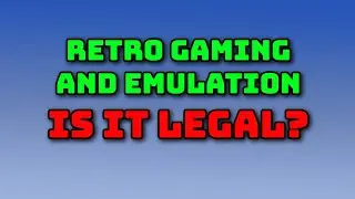 Downloading Retro Games - Is It Legal?