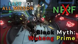 Warframe's Misson EASY With This! Black Myth: WUKONG After NERF