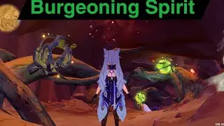 Continue onward | Burgeoning Spirit | Three tree vines sorush can use her power genshin impact