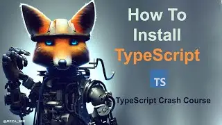 How To Install TypeScript