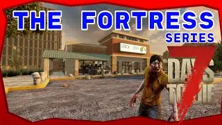 7 Days To Die: The Fortress. Life Is A Game Challenge Day 38