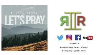 Richie Davis - Let's Pray [Official Audio]