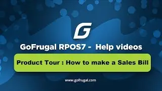 How to make a Sales Invoice? - Create Sales bills with GoFrugal's RetailEasy7 Product