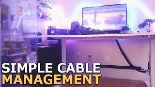 How to Cable Manage your Desk Setup