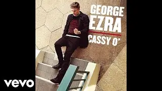 George Ezra - Coat of Armour (Official Audio)