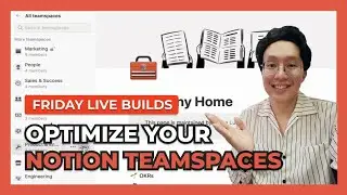 How To Set Up Your Notion Teamspace For Your Organization. (Ep. 101)