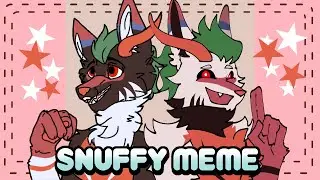 SNUFFY | ANIMATION MEME【 OC COLLAB 】