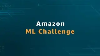 Amazon ML Challenge - For students in engineering campuses