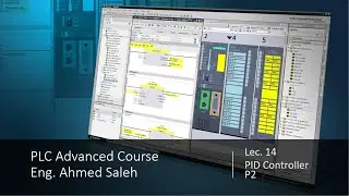 PLC Advanced  - Lec14  - PID Controller Part2