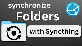 Synchronize Folders easily: Install and Set-up Syncthing