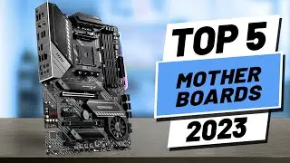 Top 5 BEST Motherboards of [2023]