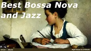 Best Bossa Nova and Jazz