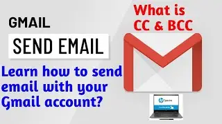 How to Send Email with Your Gmail Account   अपने जीमेल अकाउंट से ईमेल भेजना सीखें   What is CC & BCC