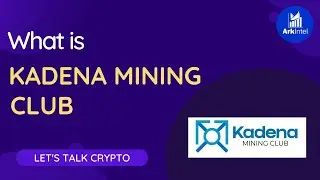 What is Kadena Mining club