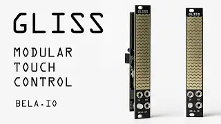 Gliss: Modular Synth Touch Control
