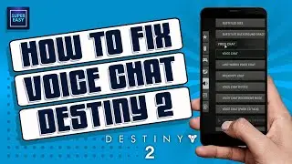 How To Fix Voice Chat In Destiny 2 [Easy Fix]