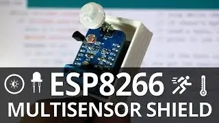 Programming Multisensor Shield for ESP8266 - Part 2