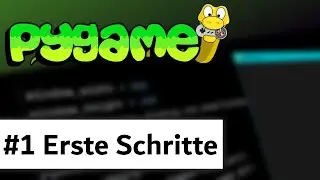 PyGame Tutorial Deutsch #1 - PyGame installieren und initialisieren