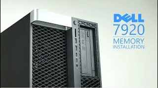 Dell Precision 7920 Memory Installation