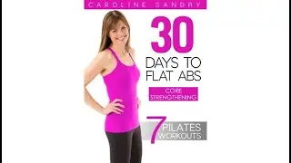 COLLAGE TV - Caroline Sandry: 30 Days to Flat Abs - Core Strengthening