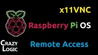 #53 - X11VNC on raspberry Pi OS, VNC server for remote access, Desktop or screen sharing