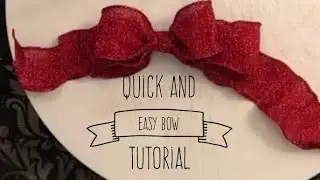 Quick and Easy Bow Tutorial