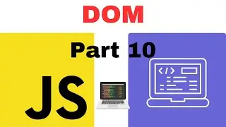 JavaScript DOM Manipulation | getElementById, getElementsByClassName and querySelector | 2023