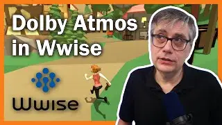 Getting Started with Dolby Atmos in Wwise for Game Development