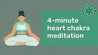 4-Minute Heart Chakra Meditation 💚