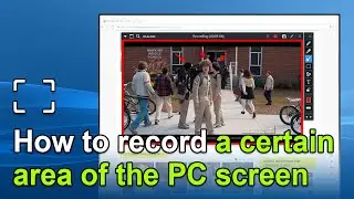 Screen Recorder - Rectangle area screen capture - How to use Bandicam