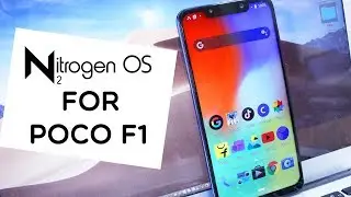 POCOPHONE F1 -  NITROGEN OS REVIEW! || FEATURES || STOCK ANDROID 9.0 PIE  || THE ROM FOR GAMERS!