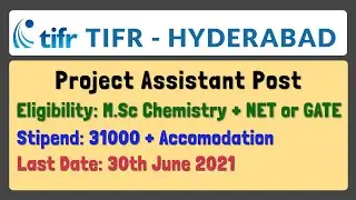 Project Assistant Post in TIFR Hyderabad | Stipend 31,000 per month | M.Sc Chemistry + JRF or GATE