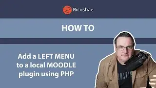 Adding a LEFT hand MENU to a Local MOODLE plugin using PHP