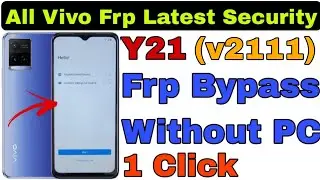 Vivo Y21 (v2111) Frp Bypass/Unlock/Remove Without PC || Fresh 2022 Trick || @RamuMobileSolution​