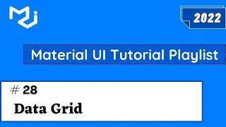 Material UI Data Grid | Material UI Tutorial | Material UI Data Table | #28